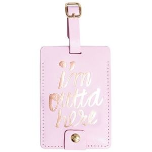 *NWT* I'm outta here luggage tag
